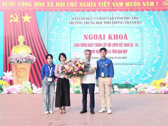 Trường THPT Thanh Ba: Lan tỏa yêu thương, bồi đắp nhân cách, kiến tạo môi trường học đường hạnh phúc