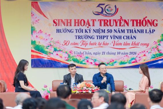 Trường THPT Vĩnh Chân: 50 năm tiếp bước tự hào, vươn tầm khát vọng
