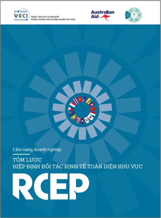 Hội thảo Hiệp định Đối tác Kinh tế Toàn diện Khu vực (RCEP) Những điều doanh nghiệp cần biết