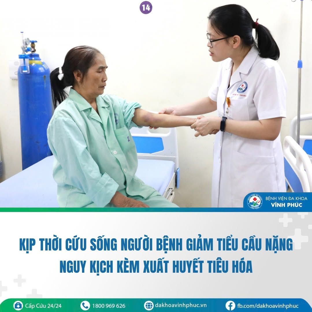 Phú Thọ: Cứu người bệnh 72 tuổi nguy kịch do giảm tiểu cầu kèm xuất huyết tiêu hóa