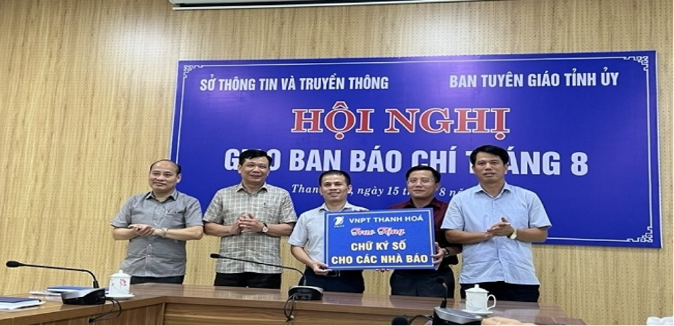 VNPT Thanh Hóa tặng chữ ký số cho các cơ quan báo chí đóng tại tỉnh Thanh Hóa