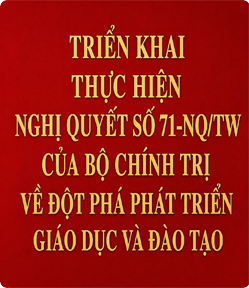 Thực hiện triển khai nghị quyết 71-nq/tw
